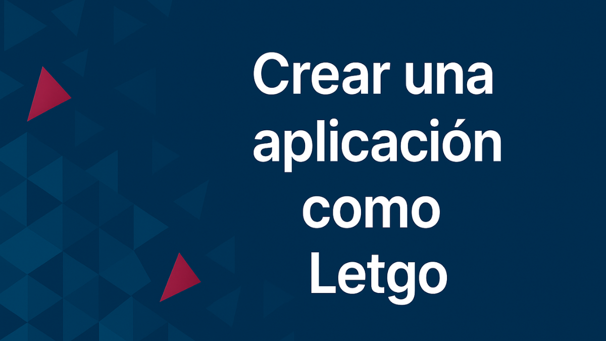 Crear una aplicación como Letgo