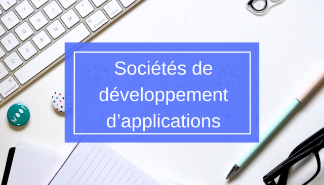 Sociétés de développement d’applications