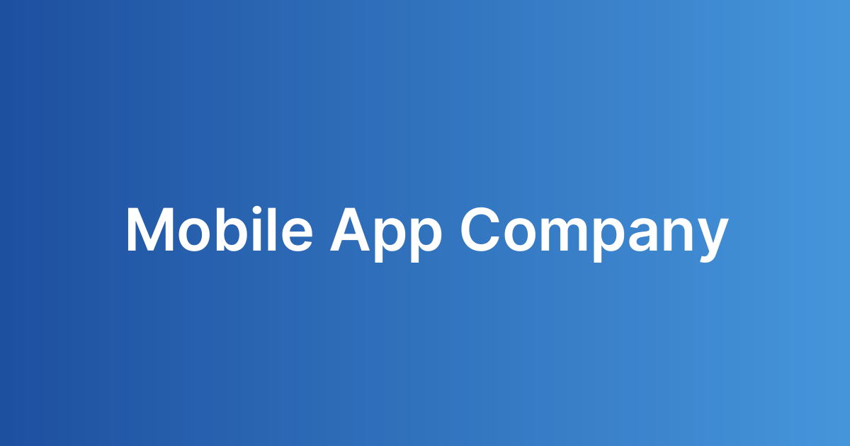 Mobile App Company