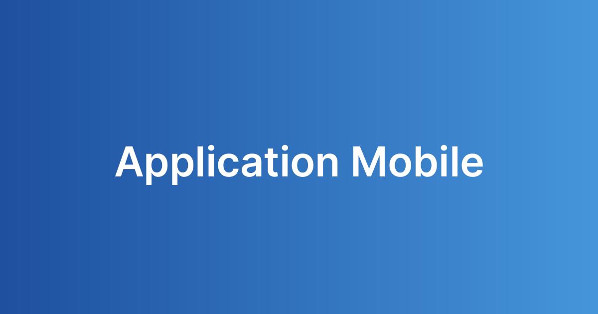Application Mobile
