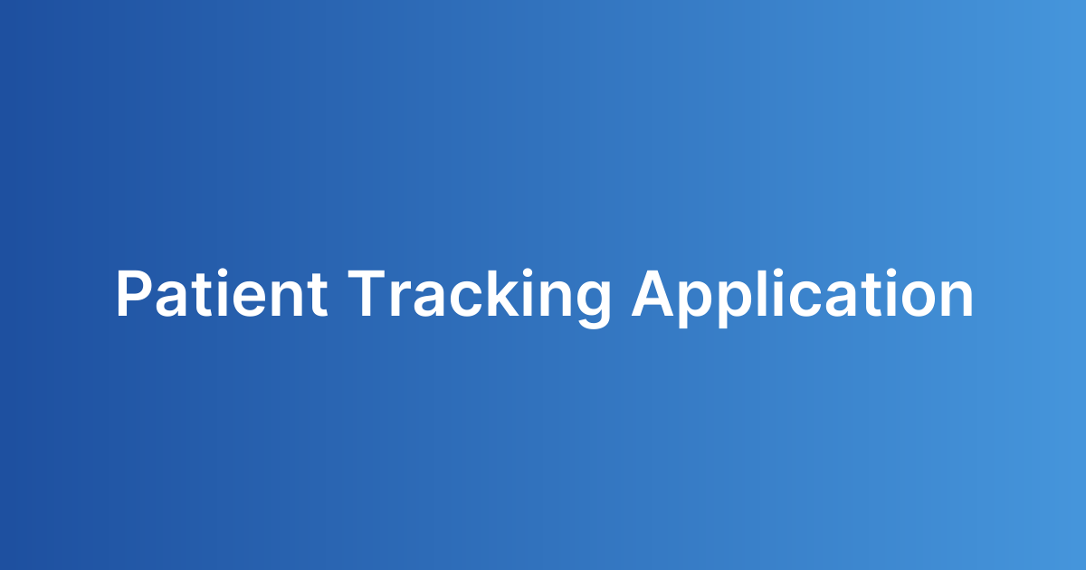 Patient Tracking Application
