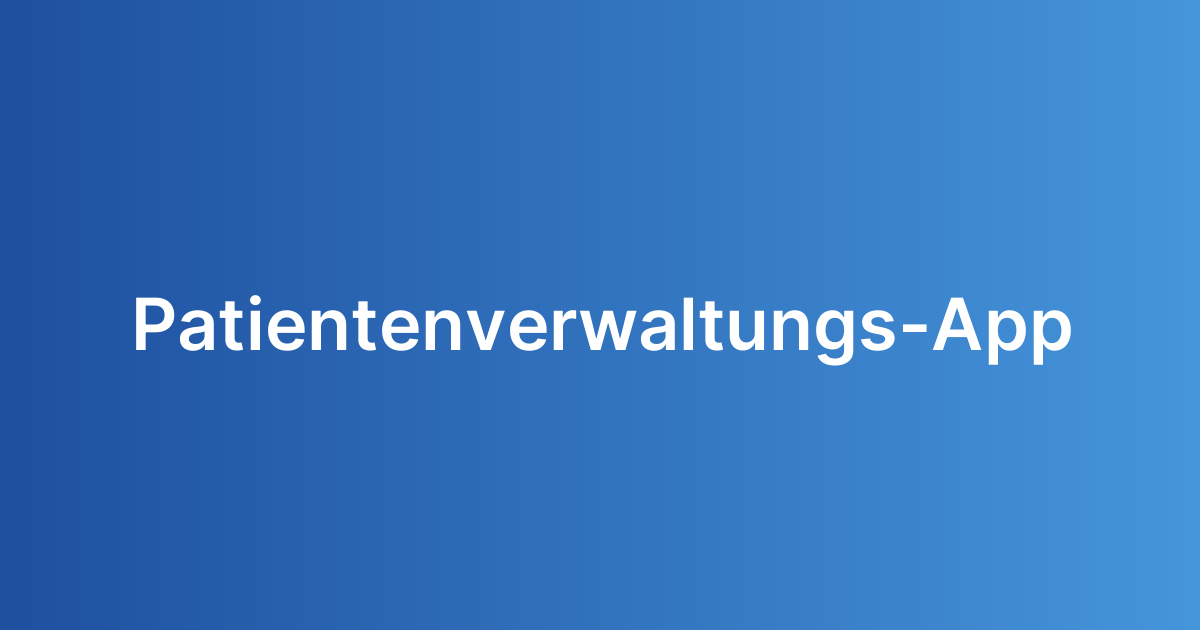 Patientenverwaltungs-App